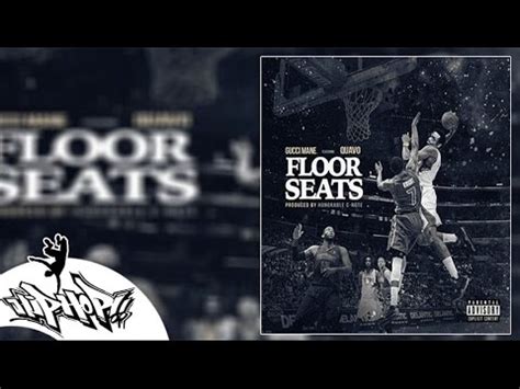 Gucci Mane – Floor Seats Lyrics 